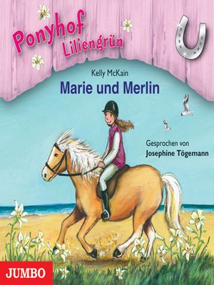 cover image of Ponyhof Liliengrün. Marie und Merlin [Band 1]